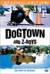 True Films: Dogtown and Z-Boys