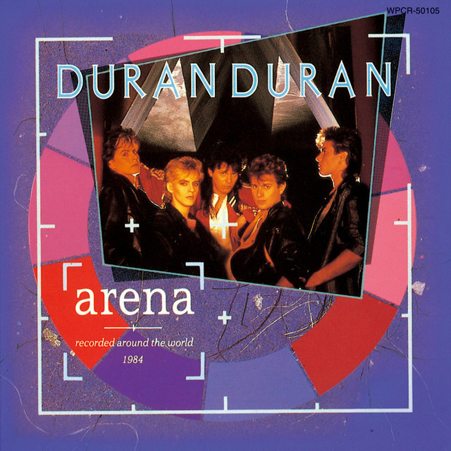 Duran Duran / デュラン・デュラン「Arena / アリーナ」 | Warner
