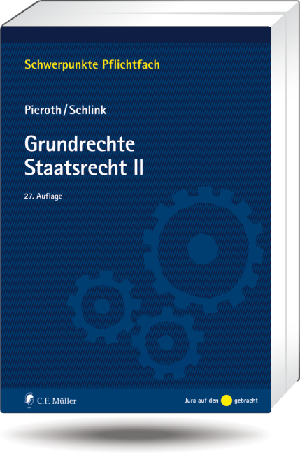 Grundrechte. Staatsrecht II von Bodo Pieroth | ISBN 9783811498112