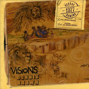 Dennis Brown - Visions Of Dennis Brown(CD) - レゲエレコード ドット