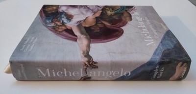 Michelangelo. Complete Works by Frank Zöllner, Christof Thoenes
