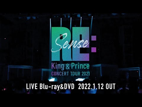 King & Prince「King & Prince CONCERT TOUR 2021 〜Re:Sense