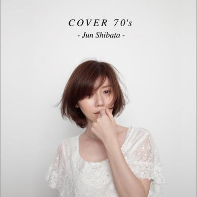 COVER 70's : 柴田淳 | HMV&BOOKS online - VICL-63935