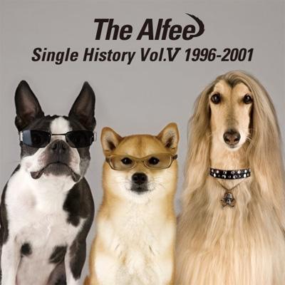 SINGLE HISTORY VOL.V 1996-2001 : THE ALFEE | HMV&BOOKS online