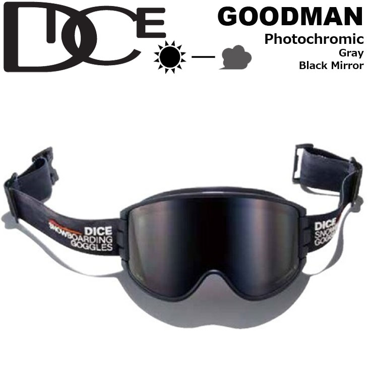 DICE（ダイス） 25-26 DICE ゴーグル GOODMAN グッドマン GM55662 調光